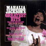 Cd Mahalia Jackson's Greatest Hits