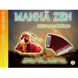 Cd Manha Zen - Marcio Dedeu