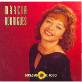 Cd  Márcia Rodrigues  -  Girassol  - Novo E Lacrado  - B35