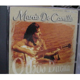 Cd Marcio De Camillo Olhos D'agua - B185