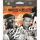 Cd Marcos E Belutti Acredite (epack) -lacrado