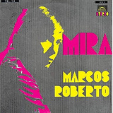 Cd Marcos Roberto - Mira