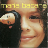 Cd Maria Bacana - Maria Bacana