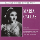 Cd Maria Callas Famous Voices Of The Past