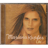Cd Mariana Kupfer - Life