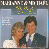 Cd Marianne E Michael - Mit Musik And Froher Laune 