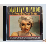 Cd Marilyn Monroe - I Wanna