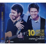 Cd Marlon & Maicon Ao Vivo 10 Anos De Sucesso