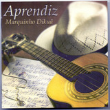 Cd Marquinho Dikuã - Aprendiz