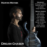 Cd Martin Motnik-dream Chaser*satriani Kulik Batten