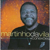 Cd Martinho Da Vila - Conexões