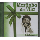 Cd Martinho Da Vila - Sério
