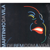 Cd Martinho Da Vila De Bem Com A Vida Digipack Original 