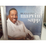 Cd Marvin Sapp - Be Exalted
