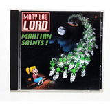 Cd Mary Lou Lord Martian Saints!