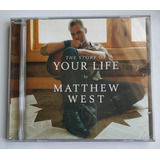 Cd Matthew West The Story Of Your Life Arte Som
