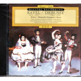 Cd Maurice Ravel 1875 - 1937 Claude Debussy 1862 - 1918