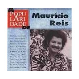 Cd Mauricio Reis / Popularidade - B166