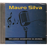 Cd Mauro Silva - Melhores Momentos Da Música