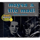 Cd Maysa E Tito Madi Dois Na Fossa - Original Lacrado!!!