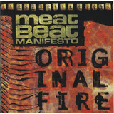 Cd Meat Beat Manifesto Original Fire