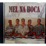 Cd Mel Na Boca - Samba Pagode