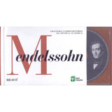 Cd Mendelssohn Grandes Compositores Da Música