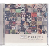 Cd Mercy Me - All That