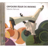 Cd Mestre Kenura - Capoeira Água De Menino 