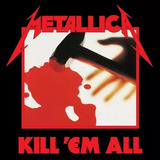 Cd Metallica - Kill 'em All