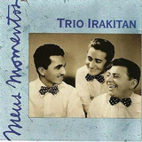 Cd Meus Momentos - Volume 2 Trio Irakitan