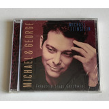 Cd Michael Feinstein - Michael & George Gershwin Imp Lacrado