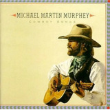 Cd Michael Martin Murphey - Cowboy