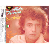 Cd Mike Francis - Survivor -