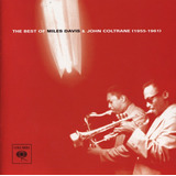 Cd Miles Davis & John Coltrane - The Best Of 1955-1961