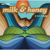 Cd Milk & Honey 10 Hits To Bliss (usa) -lacrado