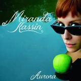 Cd Miranda Kassin - Aurora