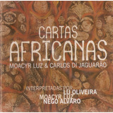 Cd Moacyr Luz & Carlos Di Jaguarao - Cartas Africanas