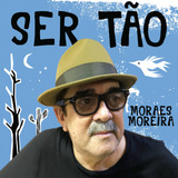 Cd Moraes Moreira - Ser Tão