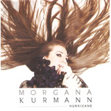 Cd Morgana Kurmann - Hurricane