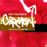 Cd Mtv's Hip Hopera: Carmen Mos Def, Da Brat Usa