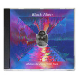 Cd Músicas Black Alien - Abaixo