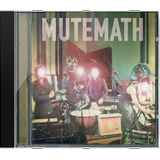 Cd Mutemath Mutemath - Novo Lacrado Original