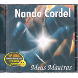 Cd Nando Cordel Meus Mantras -