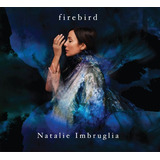 Cd Natalie Imbruglia - Firebird (