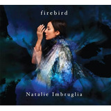 Cd Natalie Imbruglia - Firebird (digisleeve)