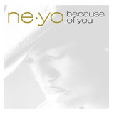 Cd Ne-yo - Because Of You