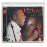 Cd Netinho De Paula - Ao Vivo - Novo Lacrado De Fábrica