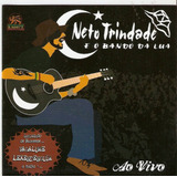 Cd Neto Trindade & O Bando Da Lua 
