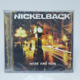 Cd Nickelback - Here And Now